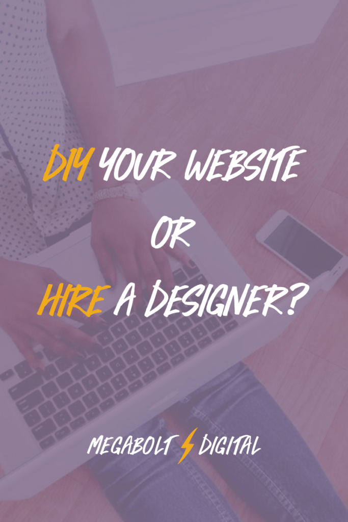 It’s time to create (or upgrade) your website. You’ve thought it through. You have ideas about the pages you need and the colors you want. When should you DIY your site and when is it time to bring in a pro to create your site for you?
