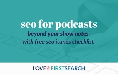SEO for Podcasts: How to optimize your show notes