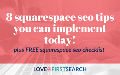 8 Squarespace SEO Tips You can implement today!