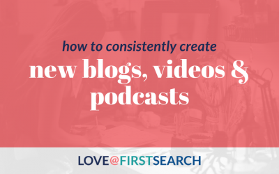 habit formation to consistently create new blogs, videos & podcasts